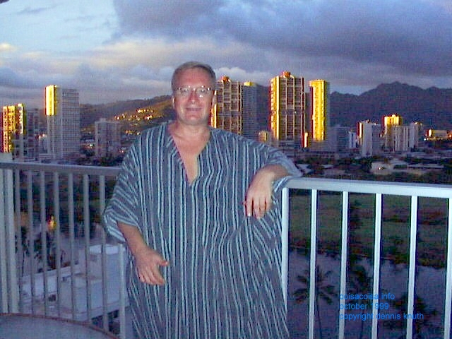 Dennis in his kaftan in Hawaii