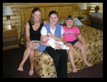 The Bride, Kelly and Kelsey and new born Jared